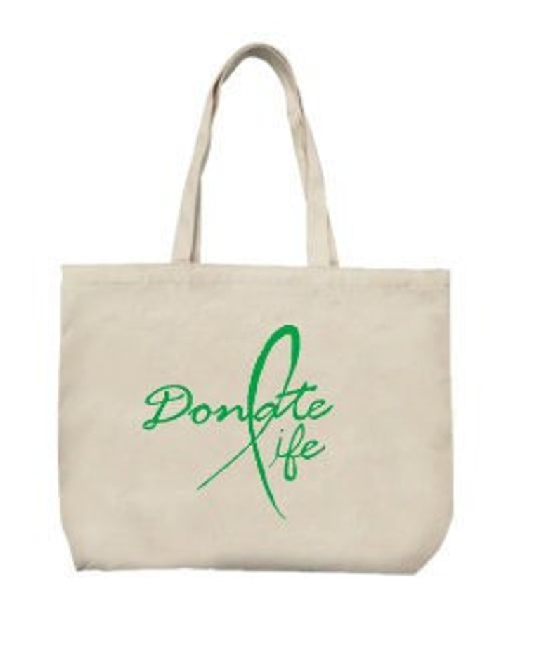 Tote Bag With Our Popular Donate Life Image Canvas Reusable Etsy
