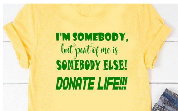 Kidney Transplant Spare Organ Donor Donate Life Shirt Kidney Transplant Spare Organ Donor Donate Life Shirt