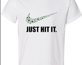 Just Hit It shirt