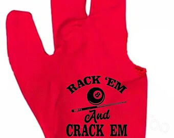 Rack 'em and Crack 'em Billiards glove