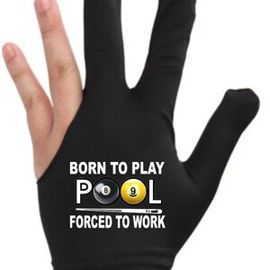 Born to Play Billiards Glove
