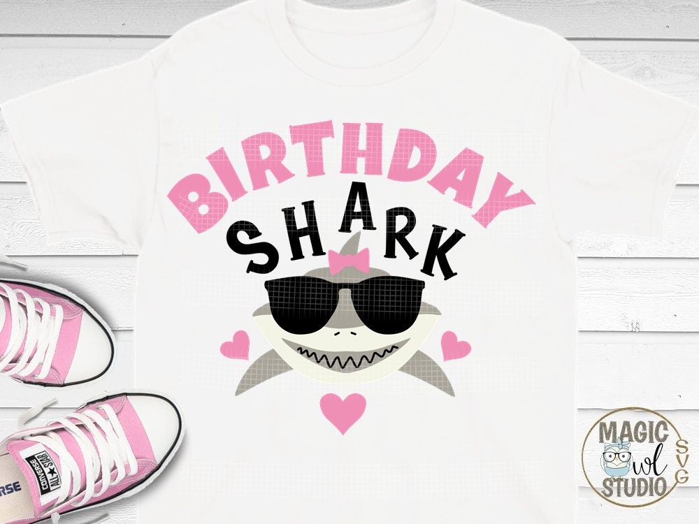 Download birthday shark svg cute shark shark svg birthday girl svg ...