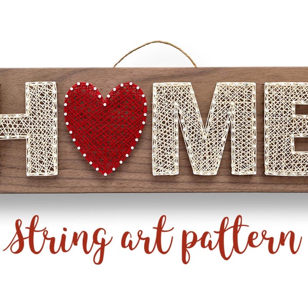 HOME String Art PATTERN | DIY Housewarming or Holiday Adult Art Craft Project Template