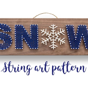 Let It SNOW String Art PATTERN | DIY Winter Christmas Holiday Adult Art Craft Project Template