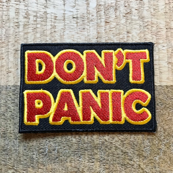 The Hitchhikers Guide To The Galaxy  Don’t Panic Embroidered Sew On Iron On Patch Badge Parche DIY Costume - Demogorgon Patches - DP