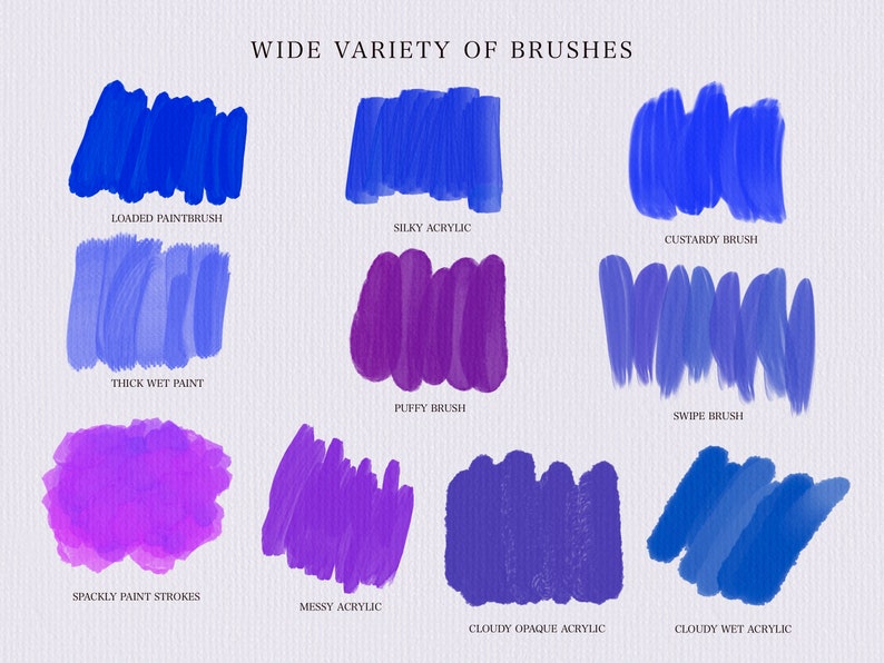 May include: A visual guide to different brushstrokes, showing the effects of various brush types. The brushstrokes are painted in shades of blue, purple, and pink on a textured white background. The names of each brushstroke are listed below the corresponding sample.