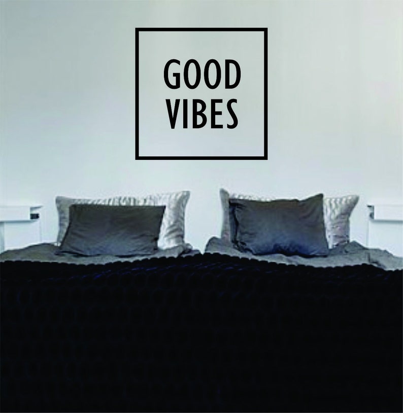 Good Vibes Square Quote Wall Decal Sticker Bedroom Home Room Art Vinyl Inspirational Decor Yoga Funny Namaste Motivational Positive