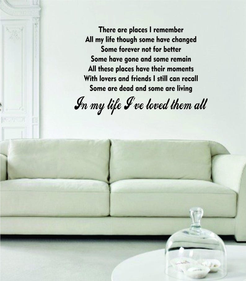 In My Life The Beatles Love Quote Decal Sticker Wall Vinyl Art Etsy
