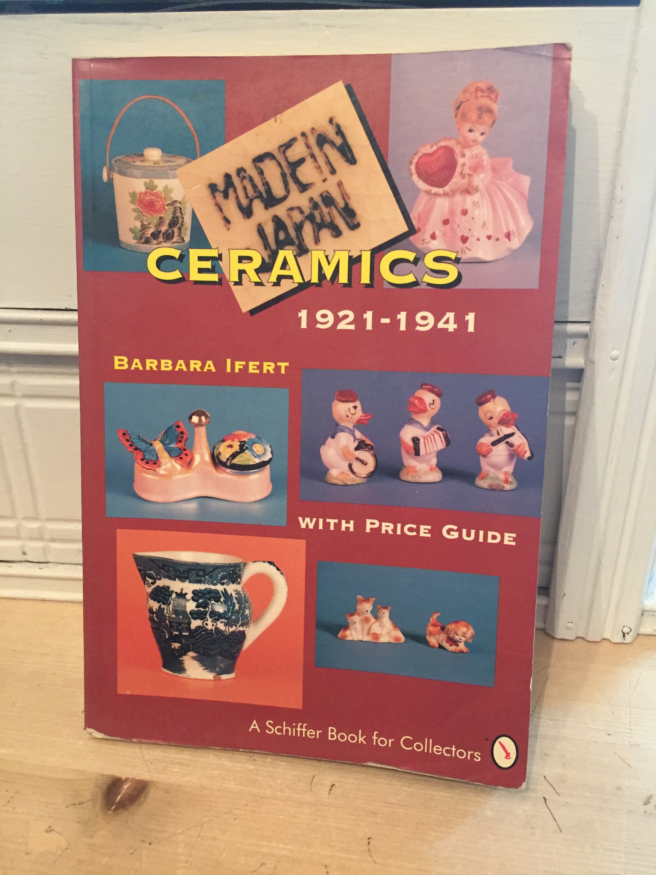 Vintage Made in Japan Ceramics 1921-1941 Reference Book by