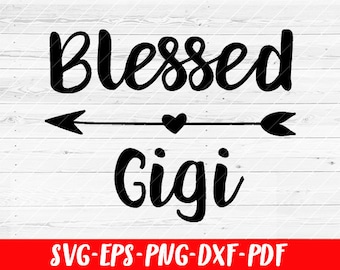 Free Free 123 Blessed Gigi Svg SVG PNG EPS DXF File