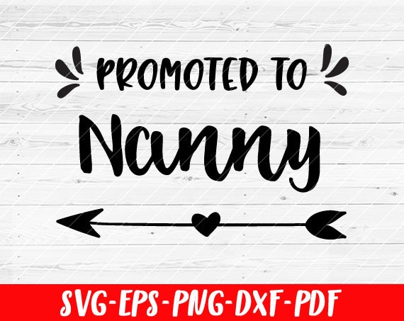 Download Promoted To Nanny Svg File Soon To Be Gift Vector Svg Design Etsy