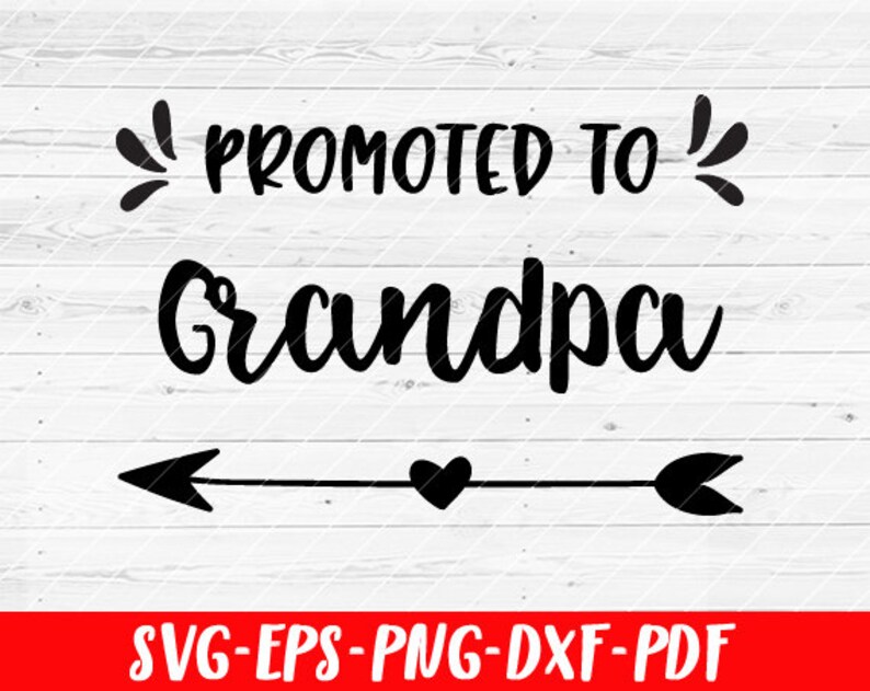 Download Promoted To Grandpa SVG File Soon To Be Gift Vector SVG | Etsy