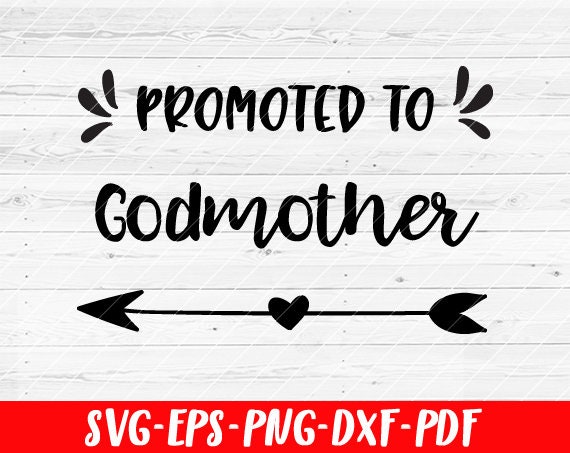 Download Promoted To Godmother SVG File Soon To Be Gift Vector SVG | Etsy
