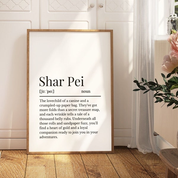 Shar Pei Definition Print, Shar Pei Print, Wall Print for Shar Pei Owner, Shar Pei Print, Dog Owner Gift,  Shar Pei Dog Mum