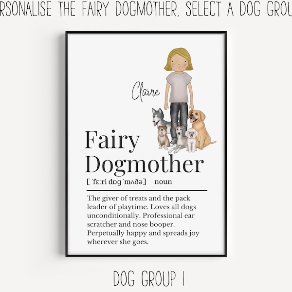 Fairy Dogmother Personalisable Definition Print, Fairy Dogmother, Gift for Dog Owner, Dog Lover Wall Print, Custom Dog Owner Print