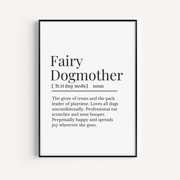 Fairy Dogmother Definition Print, Gift Idea for Dog Walker, Doggy Daycare Gift Idea, Dog Mum Gift, Dog lover Gift, Dog Sitter Gift