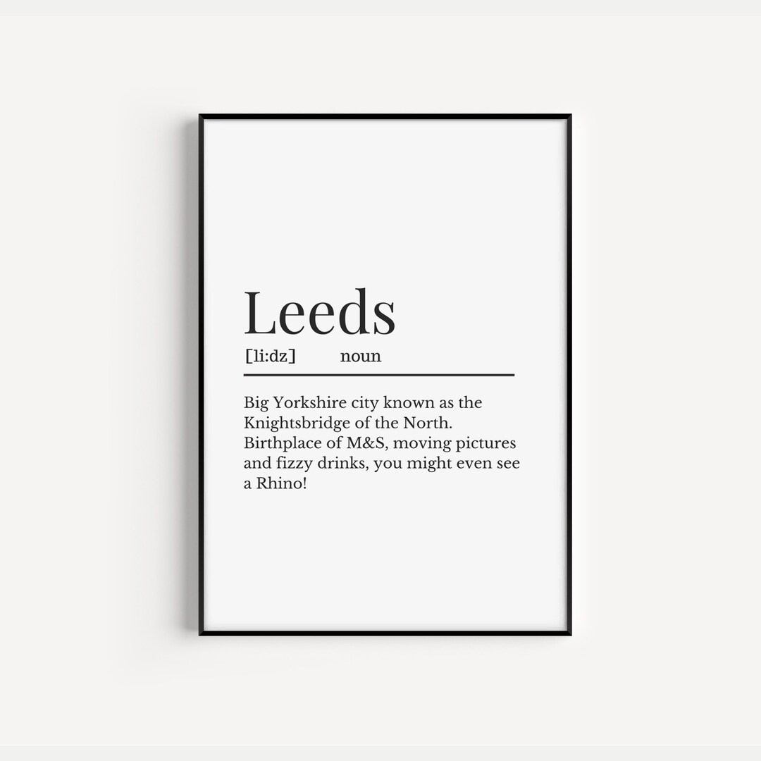 Leeds Definition Print, Northern City Definitions, Definition Print