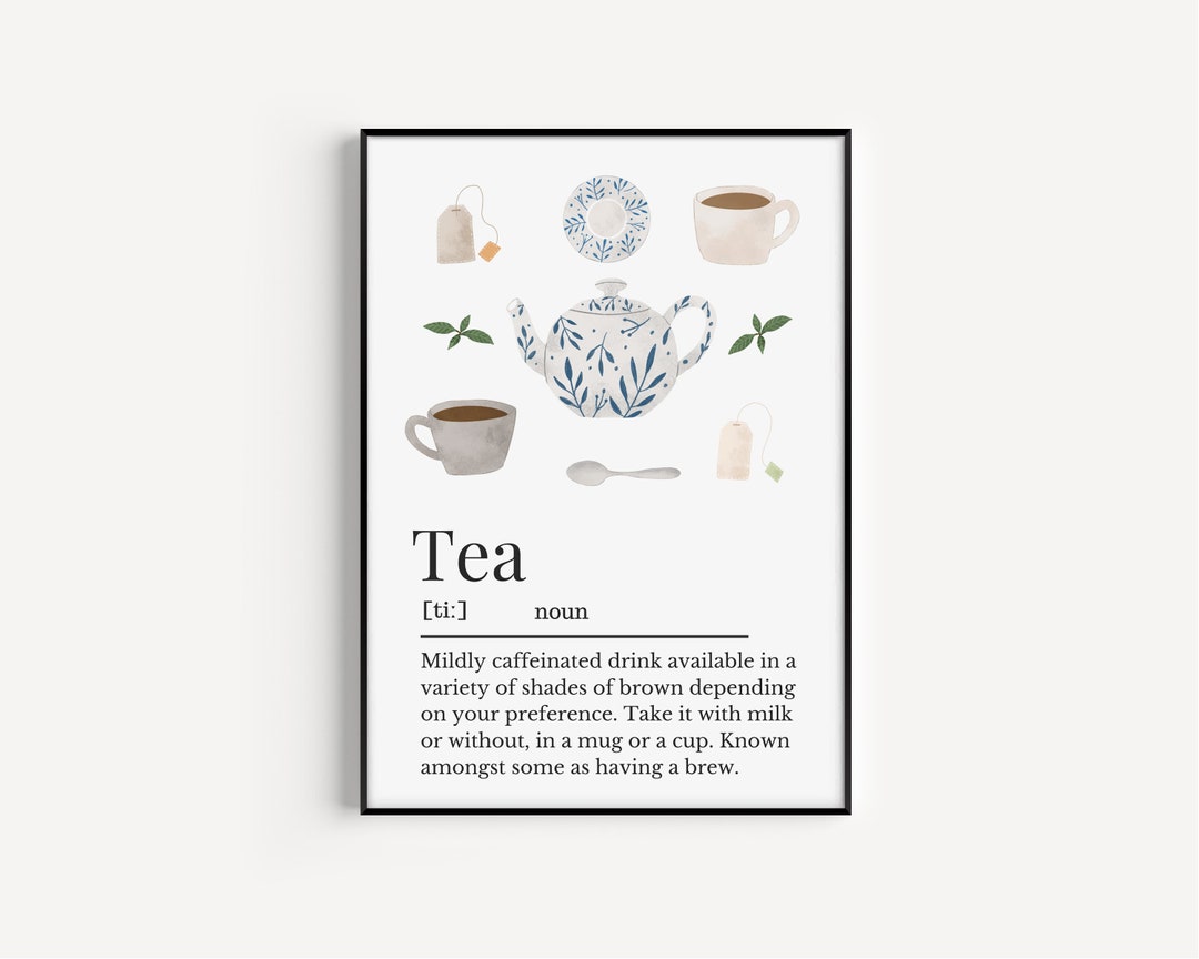 Tea Definition Print, Dictionary Definition, Tea Wall Print, Print for
