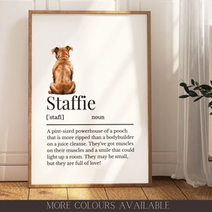 Staffie Definition Print, Wall Print for Staffordshire Bull Terrier Owner, Staffie Print, Dog Owner Gift, Staffie Wall Print, Staffie Mum