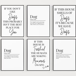 Dog Prints, Dog Quote Wall Print, Dog Owner Gift, Prints for Dog Lover, Dog Mum Prints, Doggy Daycare, Dog Walker Print Gift, Dog Lover Gift