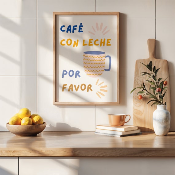 Cafe Con Leche Wall Print, Spanish Wall Print, Boho Coffee Wall Art, Breakfast Wall Art