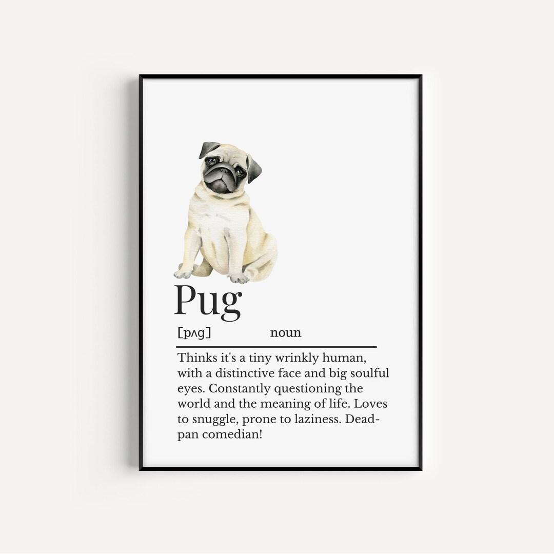 Pug Definition Print Wall Print for Pug Owner Dog Print Dog Etsy