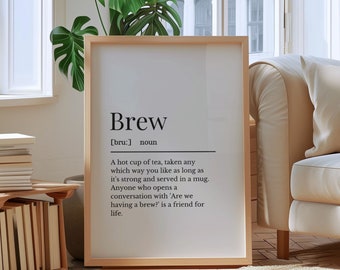 Brew Word Definition, Northern Humour Wall Print, Gift for a Tea-Lover, Definition Print, Brew Print, Have a Brew, Cup of Tea, Gallery Print