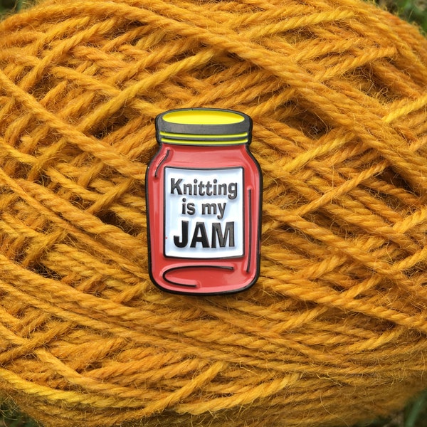 Knitting is my Jam Enamel Pin