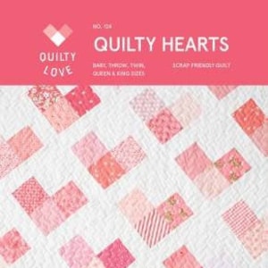 Quilty Hearts Quilt Pattern by Quilty Love