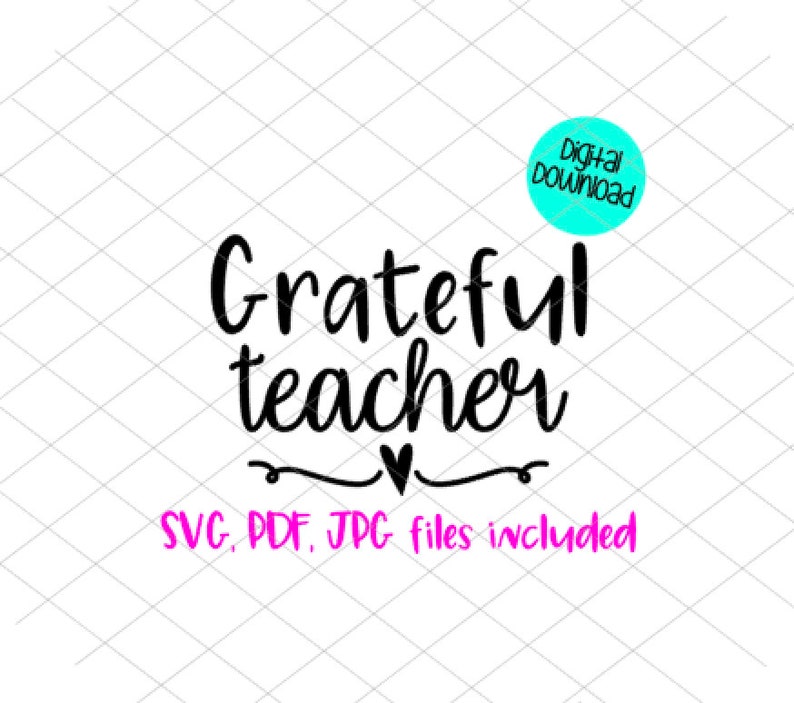 Download Grateful Thankful Blessed Teacher SVG JPG PDF teacher | Etsy