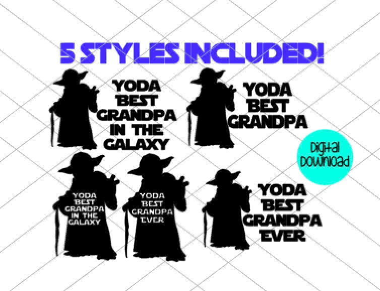 Download Yoda Best Grandpa Svg Pdf Jpg Digital File Grandparents Day Etsy