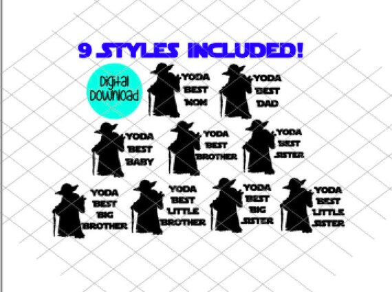 Download Yoda Best Family Svg Digital File Svg Star Wars Svg Yoda Etsy