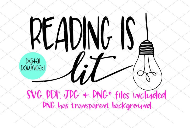 Download Reading is lit SVG teacher SVG digital file teacher gift | Etsy