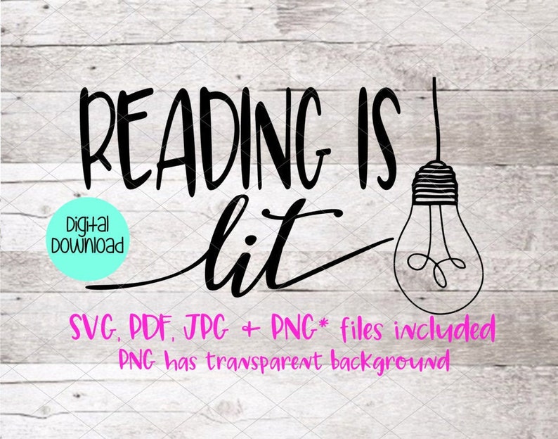 Download Reading is lit SVG teacher SVG digital file teacher gift ...