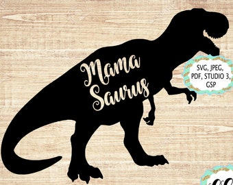 Free Free 269 Family Svg Mamasaurus Svg SVG PNG EPS DXF File