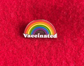Vaccinated Rainbow Enamel Pin - Classic