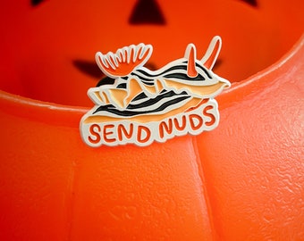 Send Nuds Nudibranch Enamel Pin