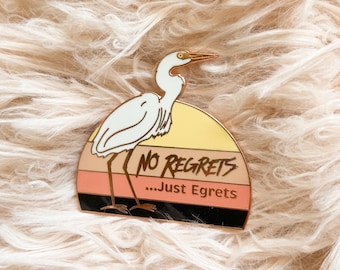 Sin arrepentimientos sólo garcetas pin de esmalte