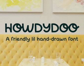 Howdydoo Font - Quirky Hand-drawn Typeface (OTF File)