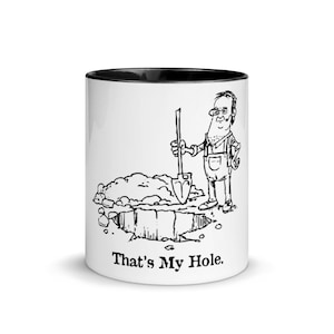 YMH Your Moms House Ed Asner Coffee Mug, Tom Segura/That&#39;s My Hole
