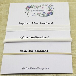 May include: Three white elastic headbands of different widths on a white card. The card has the text "Girls in BloomZ" at the top and "GirlsinBloomZ.etsy.com" at the bottom. The headbands are labeled "Regular 15mm headband", "Nylon headbandband", and "Thin 3mm headband".