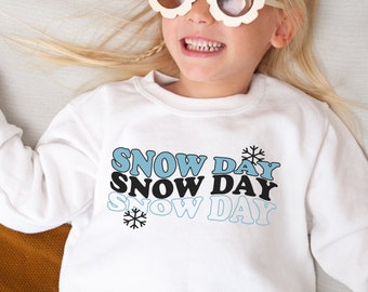 Snow Day Toddler Sweatshirt, Winter Toddler Sweatshirt, Toddler Sweater, Toddler Sweatshirt