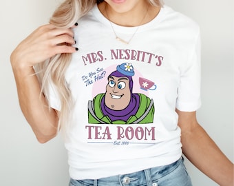 Mrs Nesbitt's Tea Room Toy Story Shirt, Buzz Lightyear Shirt, Disney World Shirt, Funny Disney Shirt, Toy Story Shirt, Disney Mom Shirt
