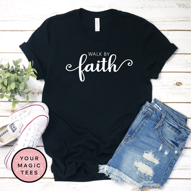 Walk By Faith Shirt Church Tee Christian Shirt Spring Tee | Etsy