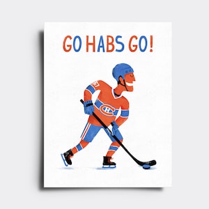 May include: A cartoon illustration of a hockey player wearing a blue and orange jersey with the letter 'H' on the front. The player is holding a hockey stick and is skating on the ice. The text 'GO HABS GO!' is written in red letters at the top of the image.