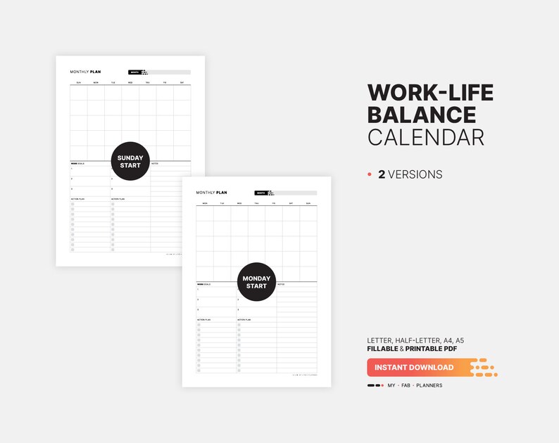 2 Versions: Sunday and Monday Start for Monthly Work-Life Balance Calendar & Goal Action Plan, Task List, Fillable Numbers, Blank Printable Letter, Half-letter, A4, A5 PDF Template