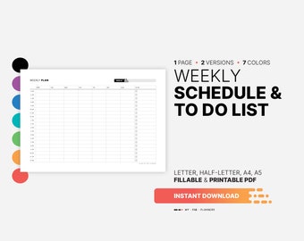 May include: A printable weekly schedule and to-do list template in PDF format. The template is available in 7 colors and 2 versions. The text "WEEKLY PLAN" is at the top of the page.