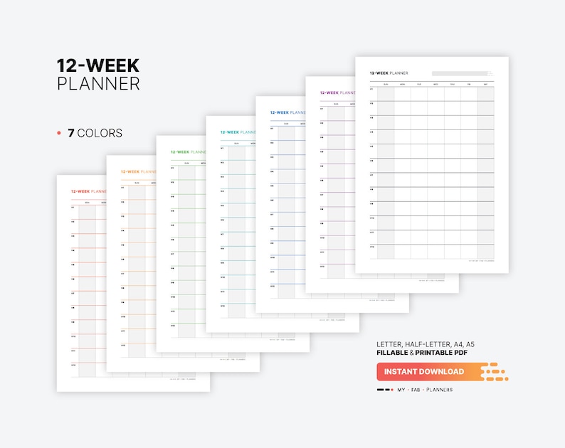 7 Color Variations Included: red, orange, green, teal, blue, purple, black for 12 Week Planner, Vision Board Overview, Productivity Calendar, Daily Fillable Goal Tracker Template, Printable Half-size, Letter, A4, A5 PDF