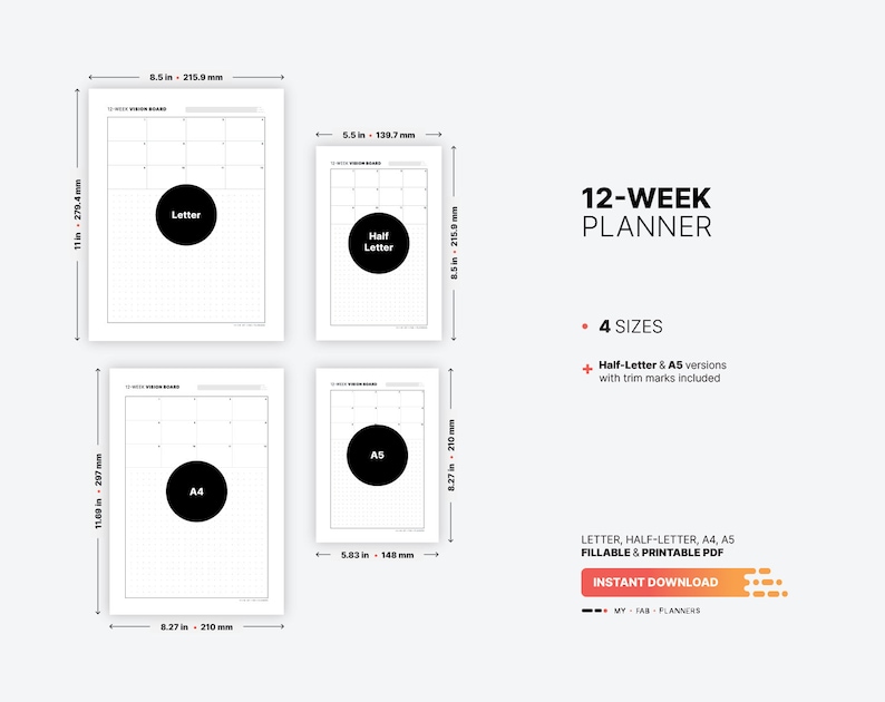 4 Paper Sizes: US Letter (8.5 x 11 in), US Half-Letter (5.5 x 8.5 in), A4 (210 x 297 mm), A5 (148 x 210 mm) for 12 Week Planner, Vision Board Overview, Productivity Calendar, Daily Fillable Goal Tracker Template, Printable PDF