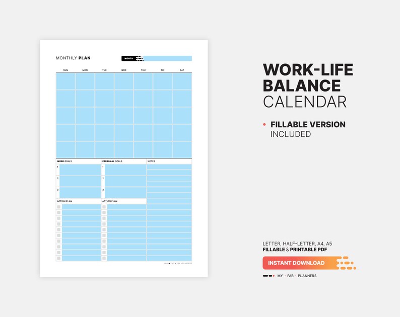 Fillable PDF Form Version Included for Monthly Work-Life Balance Calendar & Goal Action Plan, Task List, Fillable Numbers, Blank Printable Letter, Half-letter, A4, A5 PDF Template